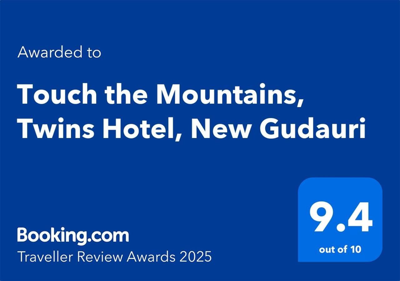 Touch The Mountains, Twins Hotel, New Gudauri Exterior foto
